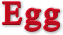 Egg